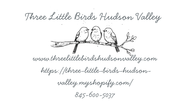 Three Little Birds Hudson Valley
